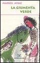 Cover-Bild zum Titel 'La giumenta verde' von 'Marcel Aymé'