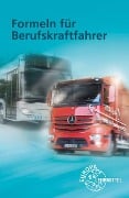 Cover-Bild zum Titel 'Formeln für Berufskraftfahrer' von 'Helmut Felder, Markus Moormann'