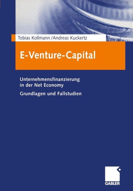 E-Venture-Capital - Andreas Kuckertz, Tobias Kollmann