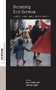 Cover-Bild zum Titel 'Becoming East German' von ''