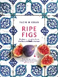 Cover-Bild zum Titel 'Ripe Figs' von 'Yasmin Khan'