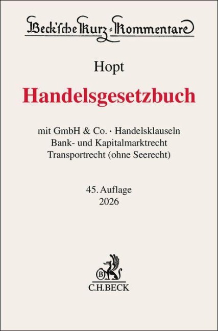 Handelsgesetzbuch. HGB - Klaus J. Hopt, Markus Roth, Hanno Merkt, Jens-Hinrich Binder, Christoph Kumpan