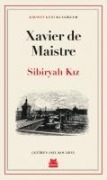 Sibiryali Kiz - Xavier De Maistre