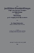 Cover-Bild zum Titel 'Die juristischen Staatsprüfungen' von 'Paul Sattelmacher'