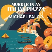 Cover-Bild zum Titel 'Murder in an Italian Piazza' von 'Michael Falco'