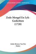 Cover-Bild zum Titel 'Zede Mengel En Lyk-Gedichten (1728)' von 'Jetske Reinou Van Der Malen'