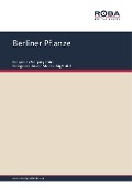 Berliner Pflanze - Wolfgang Kähne, D. Lange, R. Hurdelhey