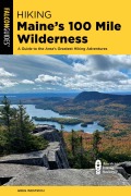 Cover-Bild zum Titel 'Hiking Maine's 100 Mile Wilderness' von 'Greg Westrich'