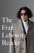 Cover-Bild zum Titel 'The Fran Lebowitz Reader' von 'Fran Lebowitz'