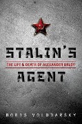 Cover-Bild zum Titel 'Stalin's Agent' von 'Boris Volodarsky'