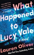Cover-Bild zum Titel 'What Happened to Lucy Vale' von 'Lauren Oliver'