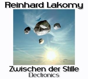 Zwischen der Stille - Electronics - Reinhard Lakomy
