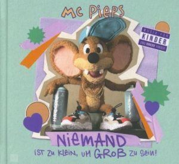 Niemand ist zu klein,um groß zu sein - MC Pieps