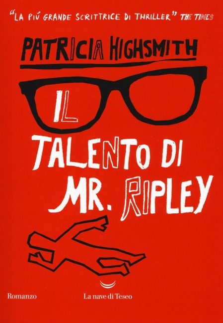Il talento di Mr. Ripley - Patricia Highsmith