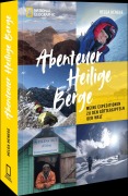 Cover-Bild zum Titel 'Abenteuer Heilige Berge' von 'Helga Hengge'