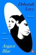 Cover-Bild zum Titel 'August Blue' von 'Deborah Levy'