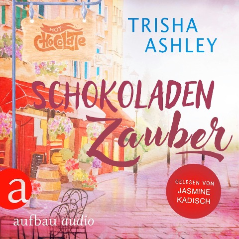 Schokoladenzauber - Trisha Ashley