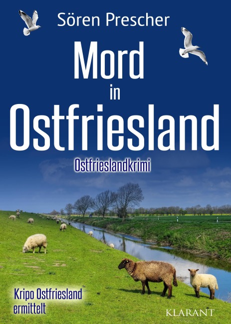 Mord in Ostfriesland. Ostfrieslandkrimi - Sören Prescher