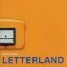 Letterland - Original Berlin Cast