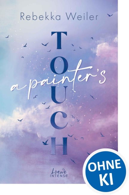 A Painter's Touch (Broken Artists, Band 3) - Rebekka Weiler