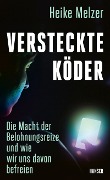 Cover-Bild zum Titel 'Versteckte Köder' von 'Heike Melzer'