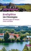 Cover-Bild zum Titel 'Kraftplätze im Chiemgau' von 'Nikola Hollmann, Andrea Slavik'