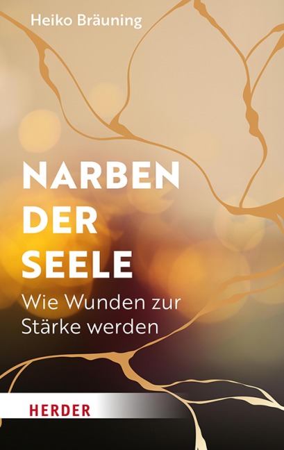 Narben der Seele - Heiko Bräuning