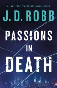 Cover-Bild zum Titel 'Passions in Death' von 'J. D. Robb'