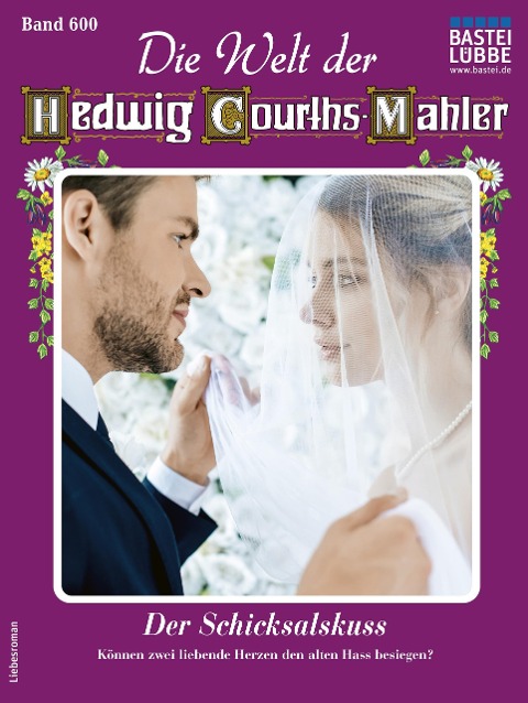 Die Welt der Hedwig Courths-Mahler 600 - Wera Orloff