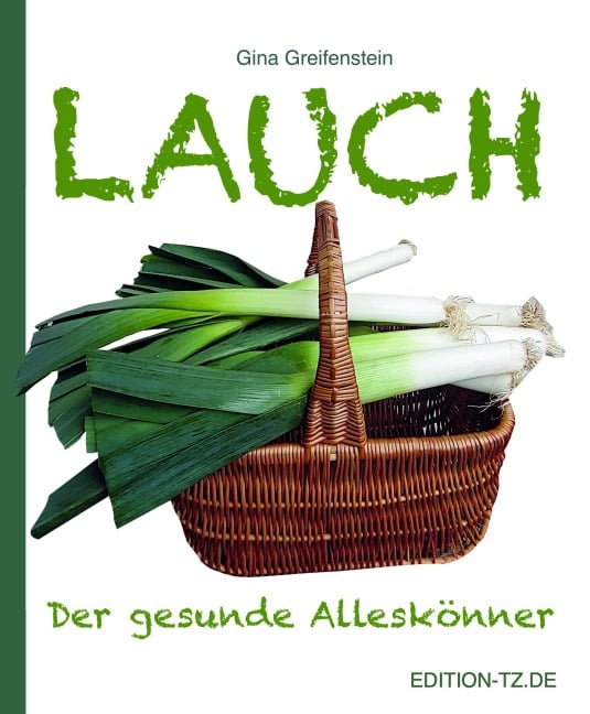 Lauch - Gina Greifenstein