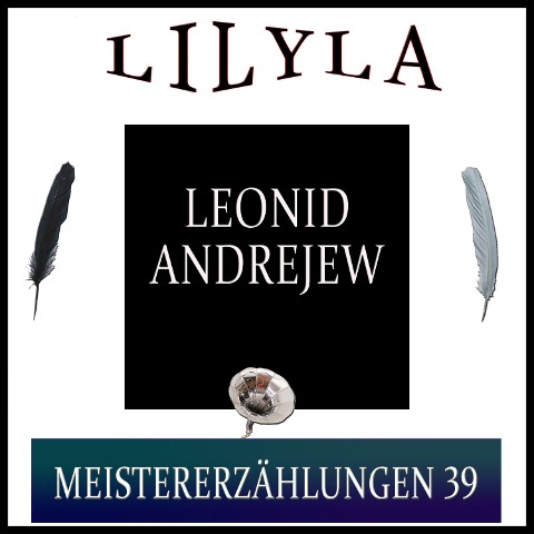 Meistererzählungen 39 - Leonid Andrejew