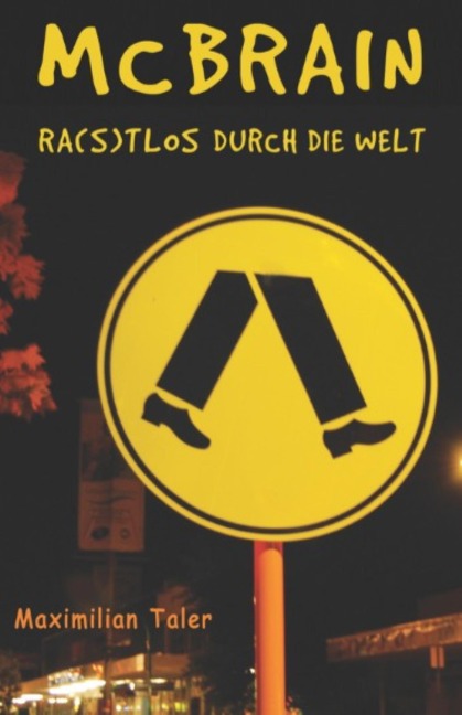 McBrain - Ra(s)tlos durch die Welt - Maximilian Taler