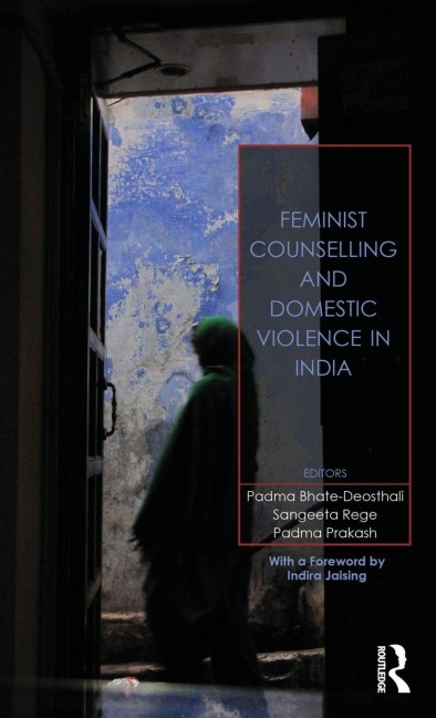 Feminist Counselling and Domestic Violence in India - 