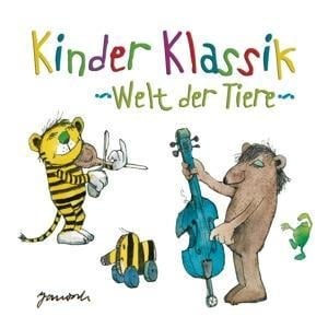 Kinder Klassik - Welt der Tiere - Various