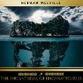 Cover-Bild zum Titel 'The Encantadas, or Enchanted Isles' von 'Herman Melville'
