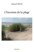 Cover-Bild zum Titel 'L'Inconnu de la plage' von 'Marcel Félix'
