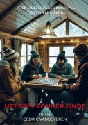 Cover-Bild zum Titel 'Het spel zonder einde' von 'Cédric Vanbeveren'