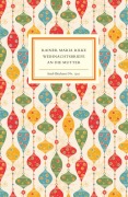 Cover-Bild zum Titel 'Weihnachtsbriefe an die Mutter' von 'Rainer Maria Rilke'