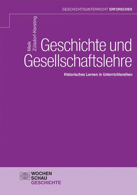 Geschichte und Gesellschaftslehre - Meik Zülsdorf-Kersting