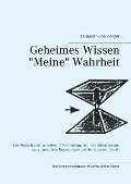 Cover-Bild zum Titel 'Geheimes Wissen - "Meine" Wahrheit' von 'Elisabeth Ebenberger'