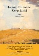 Cover-Bild zum Titel 'Corpi idrici' von 'Gerald Murnane'