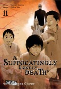 Cover-Bild zum Titel 'A Suffocatingly Lonely Death 11' von 'Shota Ito, Hajime Inoryu'