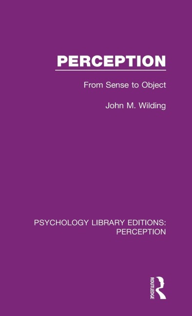 Perception - John M. Wilding