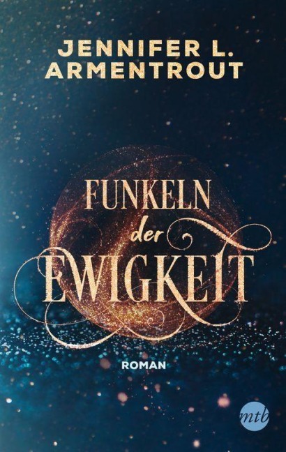 Funkeln der Ewigkeit - Jennifer L. Armentrout