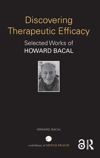 Discovering Therapeutic Efficacy - Howard Bacal
