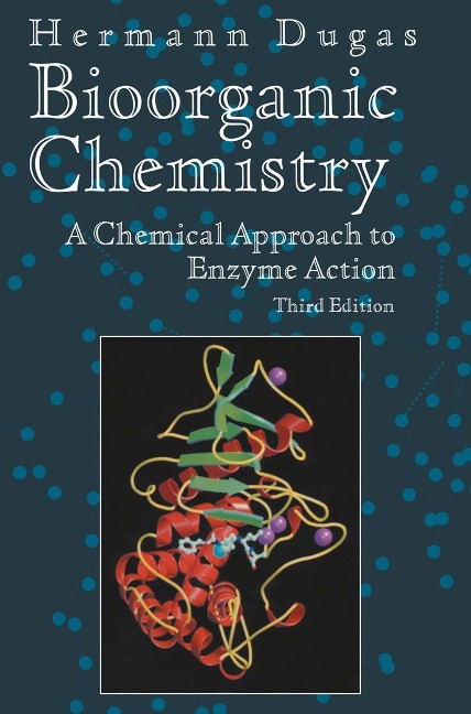 Bioorganic Chemistry - Hermann Dugas