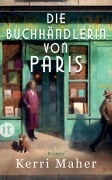 Cover-Bild zum Titel 'Die Buchhändlerin von Paris' von 'Kerri Maher'