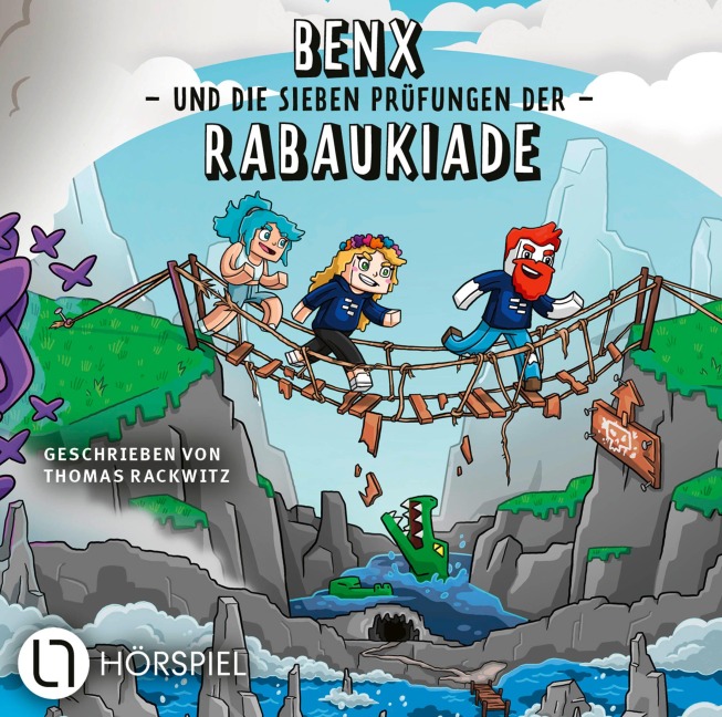 Benx und die sieben Prüfungen der Rabaukiade - Benx, Thomas Rackwitz