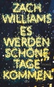 Cover-Bild zum Titel 'Es werden schöne Tage kommen' von 'Zach Williams'