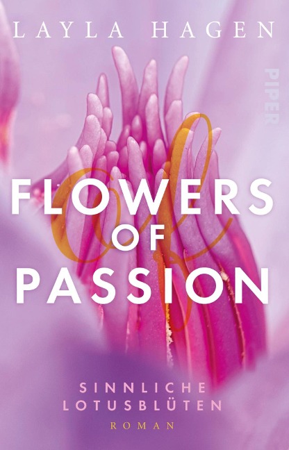 Flowers of Passion - Sinnliche Lotusblüten - Layla Hagen